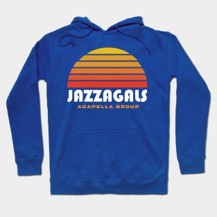 Jazzagals Acapella Group Schitts Creek Hoodie